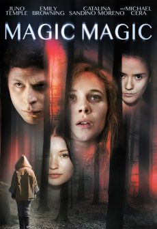 Магия, магия (2013) смотреть фильм онлайн